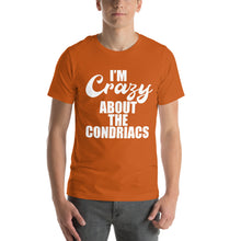 Load image into Gallery viewer, 'I'm Crazy About The Condriacs' Unisex T Shirt - Alternative Colours
