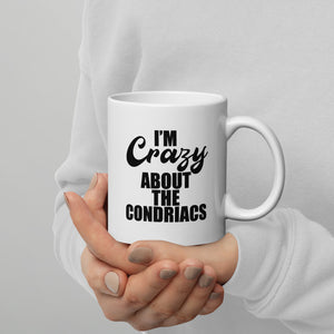 'I'm Crazy About The Condriacs' Mug